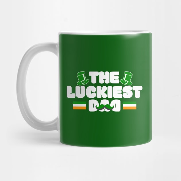 The Luckiest Dad Tees for the Feast of Saint Patrick-Lá Fhéile Pádraig.png by GoodyBroCrafts